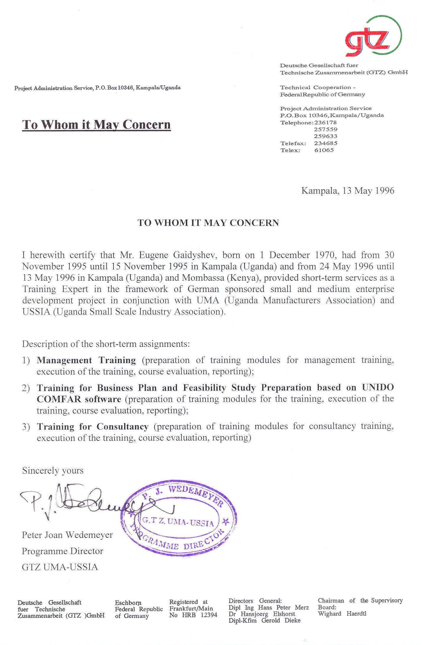 Short-term assignment for GTZ